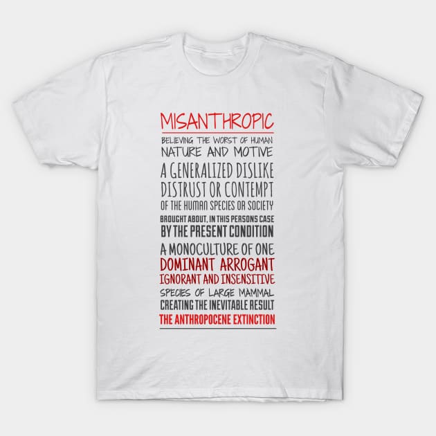 MISANTHROPY/2 T-Shirt by WolfShadow27